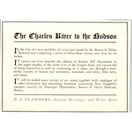 Charles River to the Hudson D.J. Flanders Agent c1905 Victorian Ad AE9-MA4