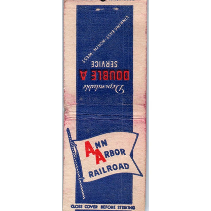 Ann Arbor Railroad Double A Service Vintage Matchbook Cover SD2-Y9