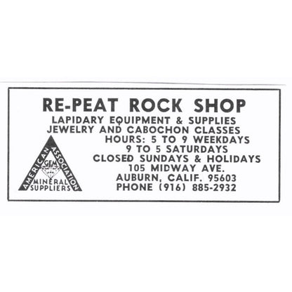 Re-Peat Rock Shop Lapidary Auburn California 1972 Ad AF8-S3