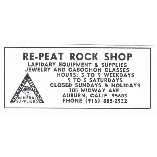 Re-Peat Rock Shop Lapidary Auburn California 1972 Ad AF8-S3