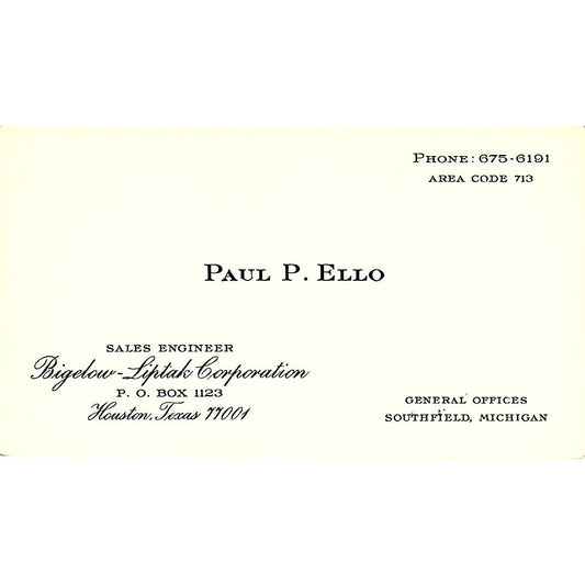 Bigelow Liptak Corporation Paul P. Ello Houston TX Vintage Business Card SF3-B5