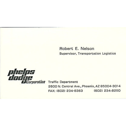 Robert E Nelson Phelps Dodge Phoenix AZ Vintage Business Card SD9-B9