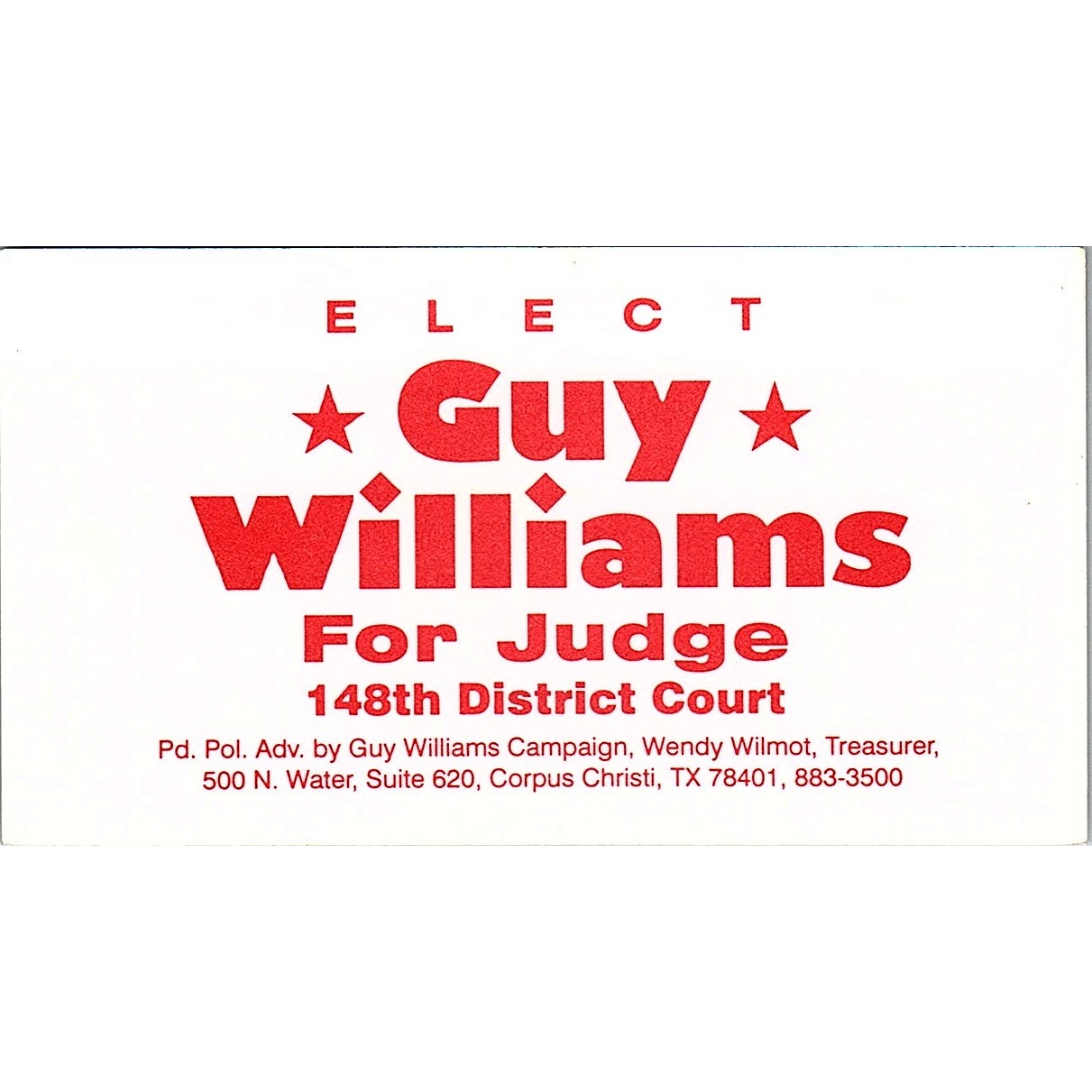 Guy Williams for Judge 148th District Court Corpus Christi Business Card TH2-B1