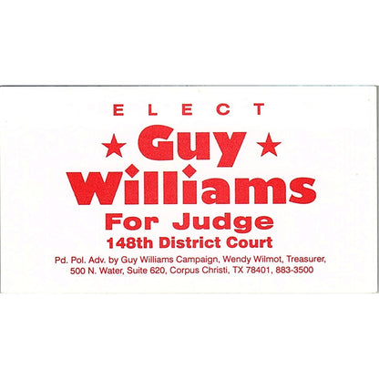 Guy Williams for Judge 148th District Court Corpus Christi Business Card TH2-B1