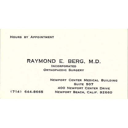 Orthopedic Surgery, Raymond  E. Berg, Newport Beach, CA Business Card SF3-B7