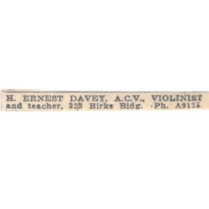 H Ernest Davey A.C.V Violinist & Teacher 323 Birks Bldg Winnipeg 1920 Ad AG2-S11