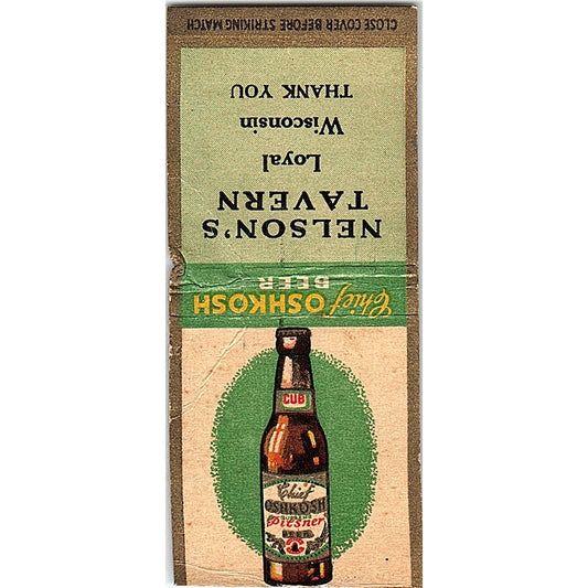 Nelson's Tavern Loyal WI Chief Oshkosh Vintage Matchbook Cover SE5-Y1