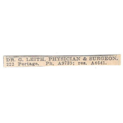 Dr G Leith Physician and Surgeon 222 Portage Winnipeg 1920 Ad AG2-S12