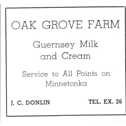 Oak Grove Farm Guernsey Milk Cream J.C. Donlin Lake Minnetonka 1940 Ad AF1-SS4