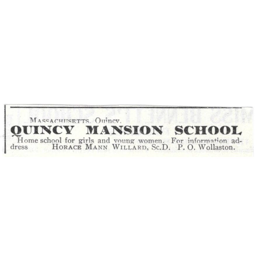 Quincy Mansion School Horace Mann Willard c1918 Original Advertisement AE5-SV6