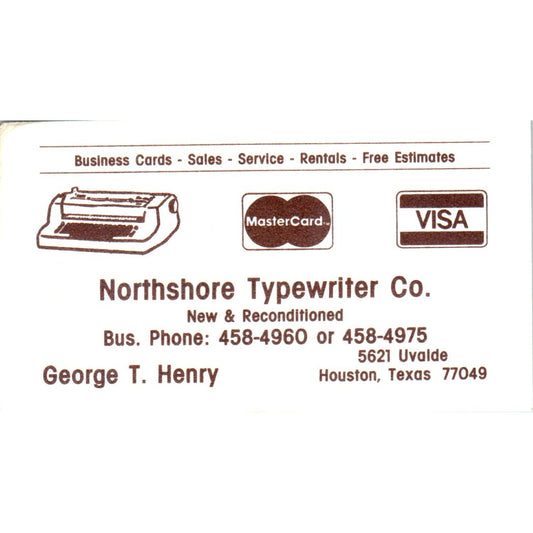 George T. Henry Northshore Typewriter Co Houston TX Vintage Business Card SE3-B2