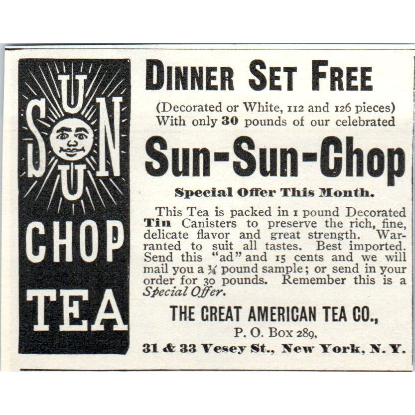 The Great American Tea Co Sun-Sun-Chop Tea c1905 Original Advertisement AE7-A3