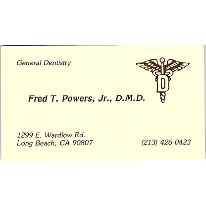 Fred T Powers Jr DMD Dentistry Long Beach CA Vintage Business Card SE3-B15