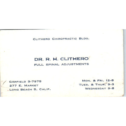 Dr. R.H. Clithero Spinal Adjustments Long Beach CA Vintage Business Card SE3-B7