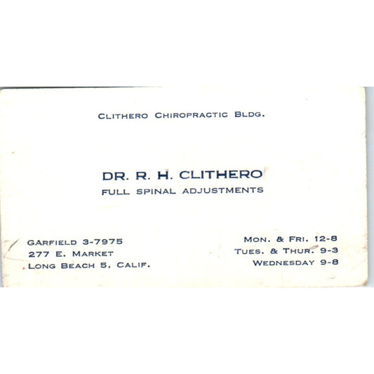 Dr. R.H. Clithero Spinal Adjustments Long Beach CA Vintage Business Card SE3-B7