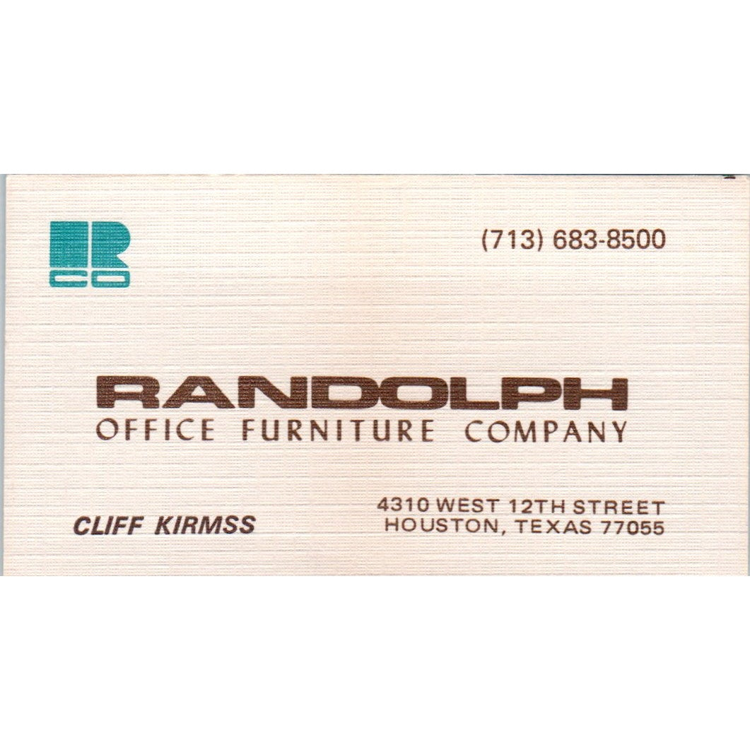 Randolph Office Furniture Co Cliff Kirmss Houston Vintage Business Card SD8-B20
