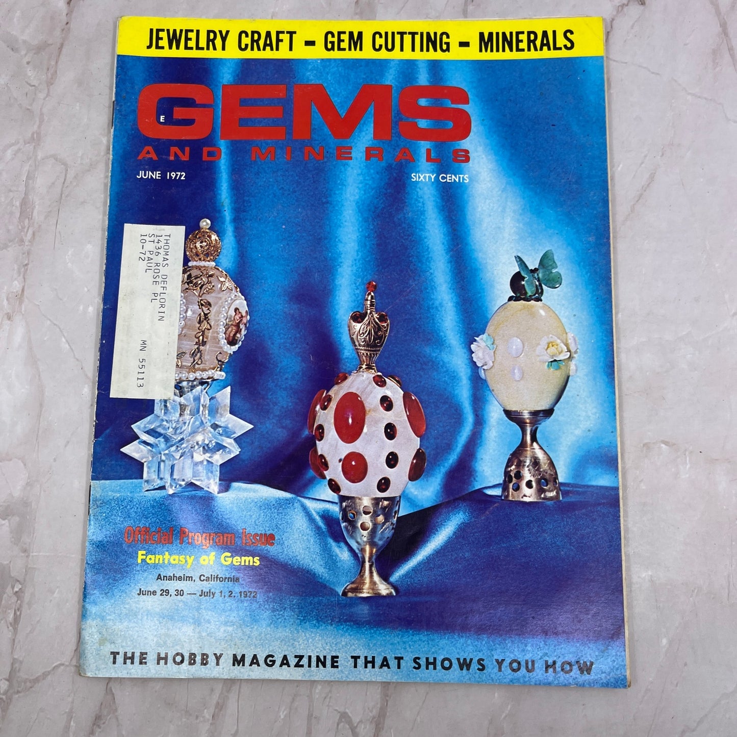 Fantasy of Gems Anaheim Ca Program Issue - Rock & Gem Magazine - Jun 1972 M24