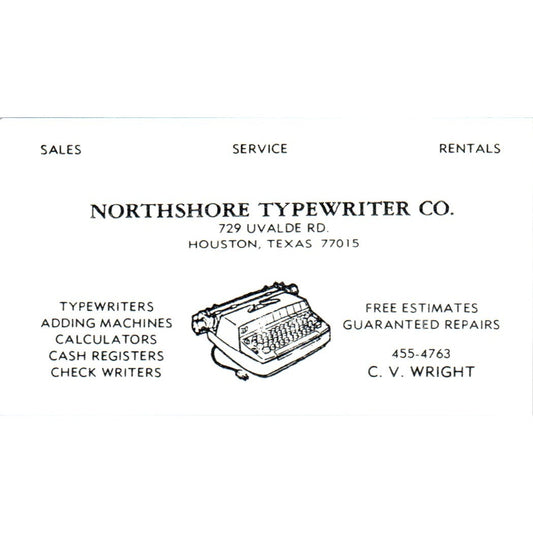 C.V. Wright Northshore Typewriter Co Houston TX Vintage Business Card SE3-B2