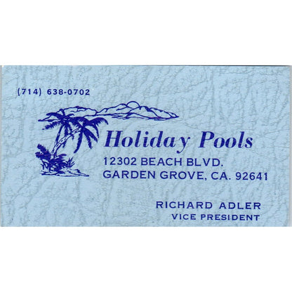 Holiday Pools Richard Adler Garden Grove CA Vintage Business Card SD4-B2
