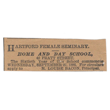 Hartford Female Seminary M. Louise Bacon 1886 Newspaper Ad AF7-SS6