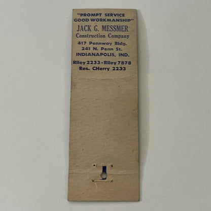 Jack G. Messmer Construction Co Indianapolis IN Vintage Matchbook Cover MB8-6