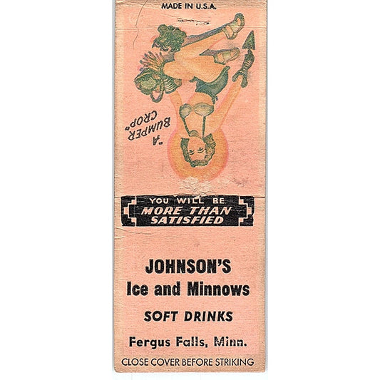 Johnson's Ice & Minnows Fergus Falls MN Pinup Vintage Matchbook Cover SC7-Y5