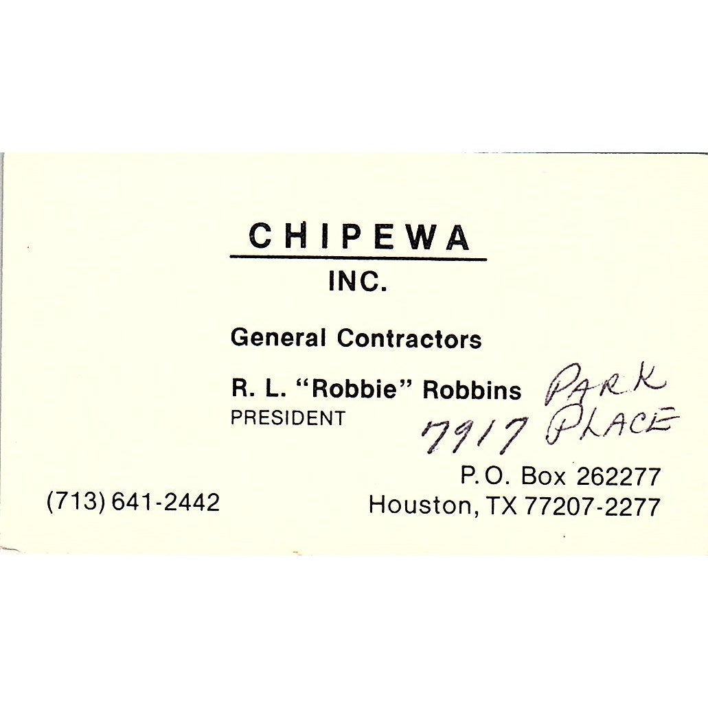 R.L. Robbie Robbins Chipewa Inc Contractors Houston Vintage Business Card SC9-B7