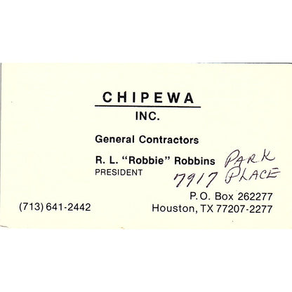 R.L. Robbie Robbins Chipewa Inc Contractors Houston Vintage Business Card SC9-B7