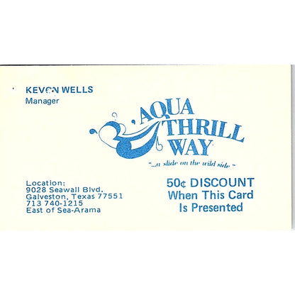 Kevon Wells Aqua Thrill Way Galveston TX Vintage Business Card SE5-B1