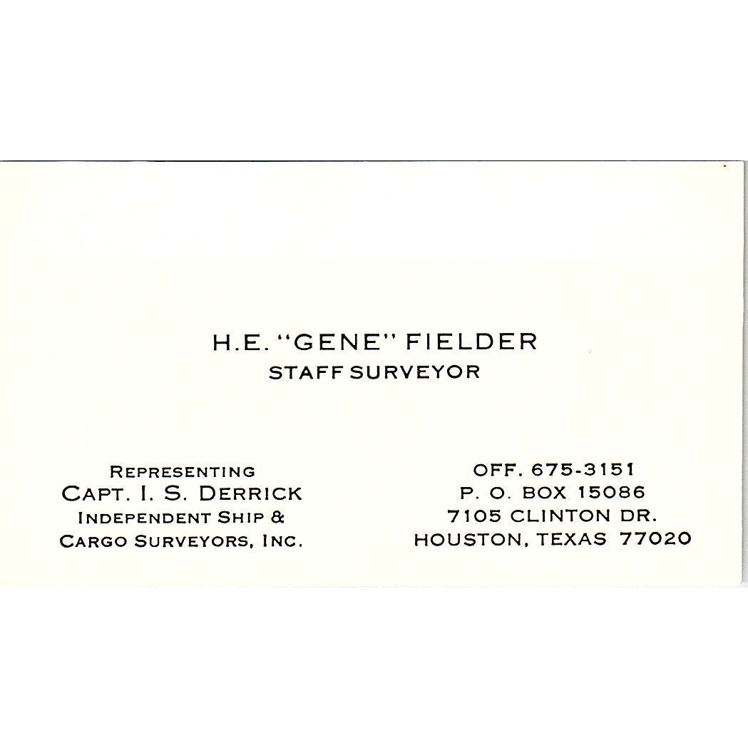 Capt. I.S. Derrick Ship & Cargo Surveyors Inc. H.E Fielder Houston Card SSB4-B13