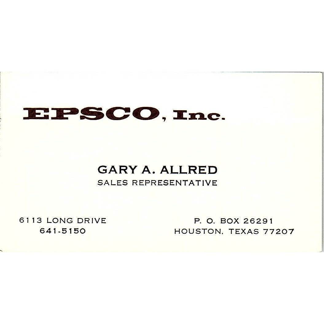 Epsco Inc Gary A Allred  Houston Texas Vintage Business Card SB4-B9