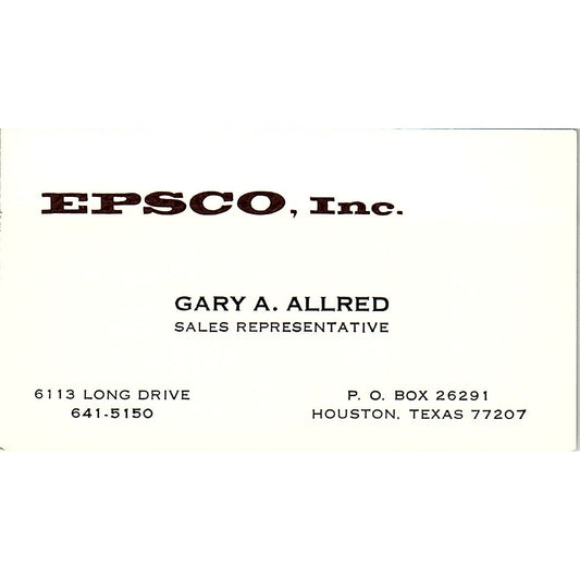 Epsco Inc Gary A Allred  Houston Texas Vintage Business Card SB4-B9