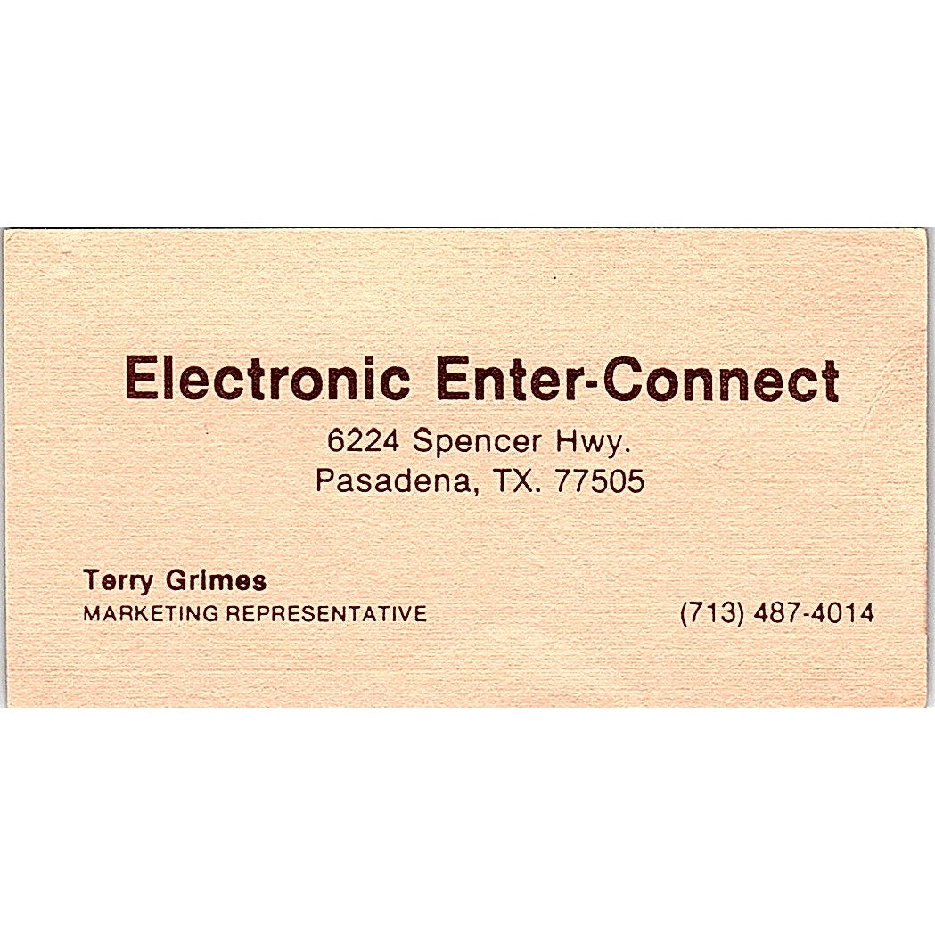 Electronic Enter-Connect Terry Grimes Pasadena TX Vintage Business Card SF3-B7