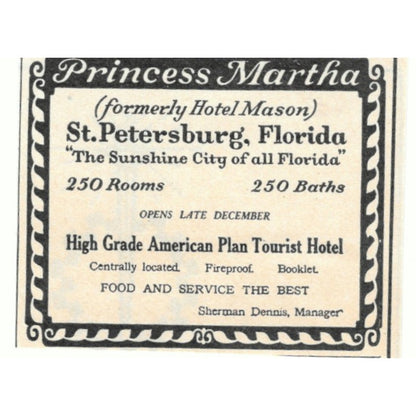 Princess Martha Hotel St. Petersburg FL Sherman Dennis 1924 Magazine Ad AD8-O4