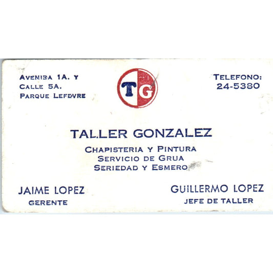Taller Gonzalez Jaime & Guillermo Lopez Parque Lefevre Vtg Business Card SD8-B15