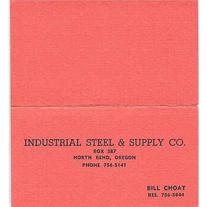 Bill Choat Industrial Steel & Supply North Bend OR Vintage Business Card SE5-B1