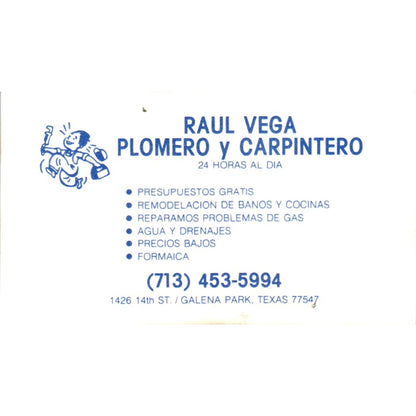Raul Vega Plomero y Carpintero Galena Park TX Vintage Business Card SD4-B1