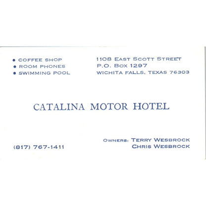 Catalina Motor Hotel Terry Chris Wesbrock Wichita Falls TX Business Card SD8-B22