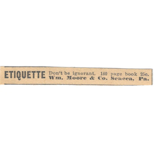 Etiquette Wm. Moore & Co Seneca PA 1910 Magazine Ad AF1-SS7