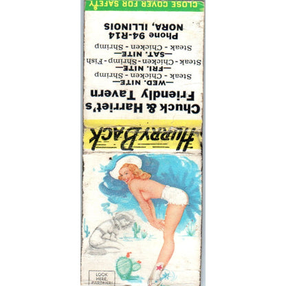 Chuck & Harriet's Friendly Tavern Nora IL Pinup Vintage Matchbook Cover SD2-Y9