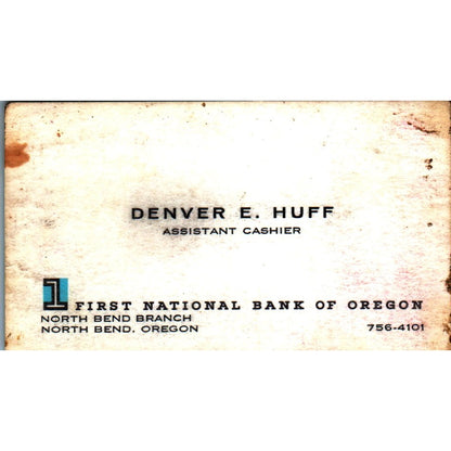 Denver E Huff First National Bank of Oregon North Bend Vtg Business Card SE3-B9