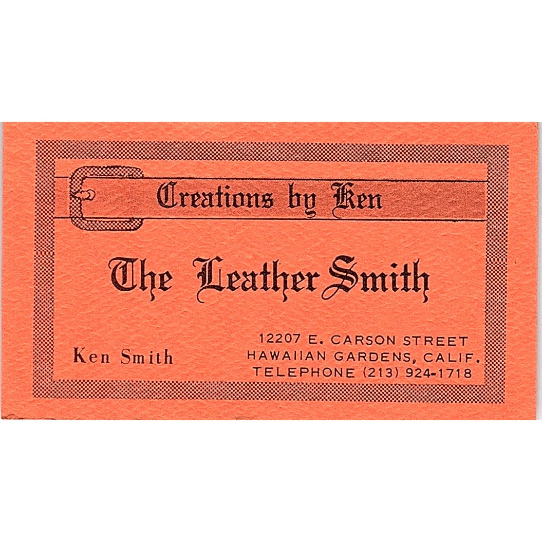 Ken Smith The Leather Smith Hawaiian Gardens CA Vintage Business Card SD9-B5
