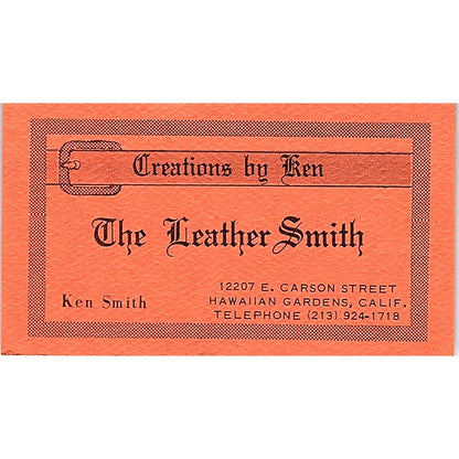 Ken Smith The Leather Smith Hawaiian Gardens CA Vintage Business Card SD9-B5