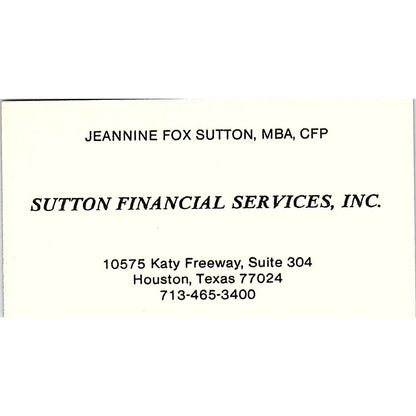 Sutton Financial Services Jeannine Fox Sutton Houston TX Business Card SF3-B4