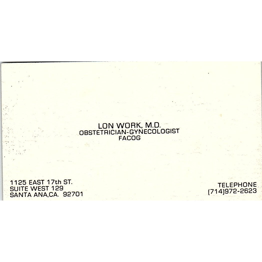 Obstetrician-Gynecologist FACOG, Lon Work, M.D., Santa Ana, CA Business Card Sf3-B8