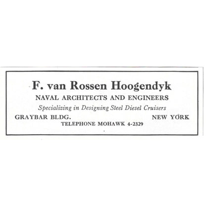 F. Van Rossen Hoogendyk Naval Architects and Engineers NY 1932 Ad AG2-M20
