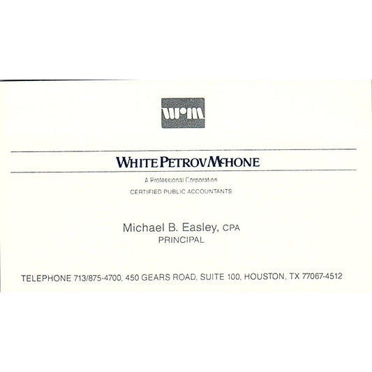 Michael B Easley WRM White Petrov McHone Houston Vintage Business Card SD9-B1
