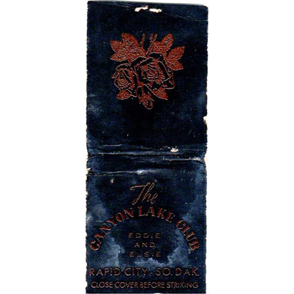 The Canyon Lake Club Eddie & Elsie Rapid City SD Vintage Matchbook Cover SD4-Y9