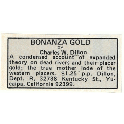 Bonanza Gold Charles W. Dillon 1971 Magazine Ad AD8-O2