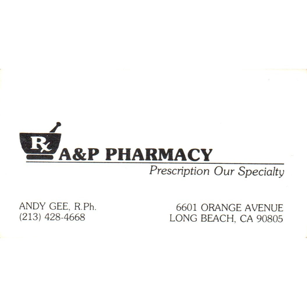 A&P Pharmacy Andy Gee R.Ph. Long Beach CA Vintage Business Card SD8-B15